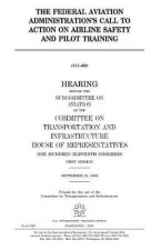 The Federal Aviation Administration's call to action on airline safety and pilot training