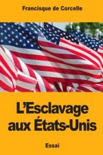 L'Esclavage aux États-Unis