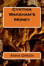 Cynthia Wakeham's Money