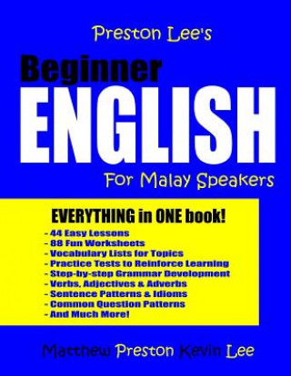 Preston Lee's Beginner English For Malay Speakers