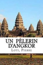 Un p?lerin d'Angkor