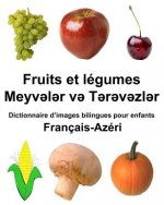 Français-Azéri Fruits et legumes Dictionnaire d'images bilingues pour enfants