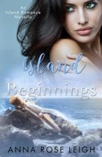 Island Beginnings: An Island Romance Novella