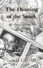 The Hunting of the Snark: An Agony in Eight Fits