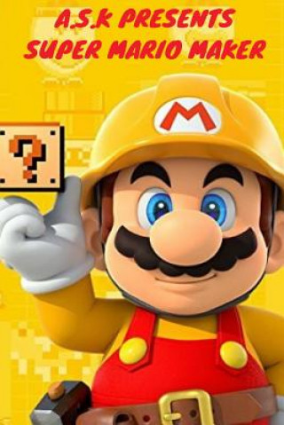 Super Mario Maker (Super mario ds 3d): New nintendo 3ds mario game