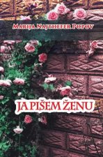Ja Pisem Zenu