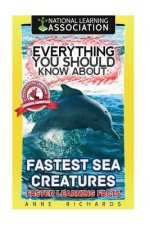 Everything You Should Know About Fastest Sea Creatures