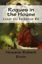 Rogues in the House: Conan the Barbarian #6