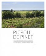 Picpoul de Pinet: The White Mediterranean Vineyards of the Languedoc
