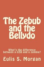 The Zebub and the Bellydo