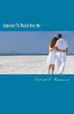 Someone to Watch Over Me