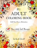 Adult Coloring Book: Your Daily Task Manager