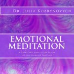 Emotional Meditation: A Guide and Album of the Symbolic Fractals