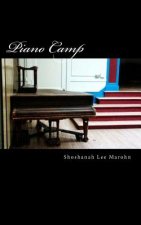 Piano Camp: a short story