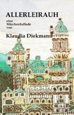 Allerleirauh: eine Maerchenballade