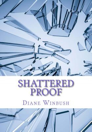 Shattered Proof