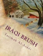 Iraqi Brush: Paintings of Fatimah Al-Asadi