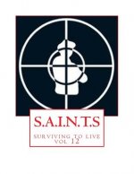S.A.I.N.T.S: surviving to live