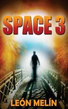 Space 3: The Protocols of Heaven