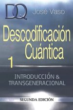 Descodificacion Cuantica: Introduccion y Transgeneracional