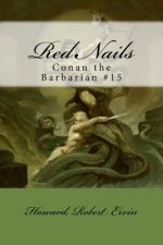 Red Nails: Conan the Barbarian #15