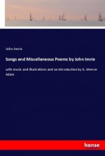 Songs and Miscellaneous Poems by John Imrie