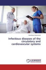 Infectious diseases of the circulatory and cardiovascular systems