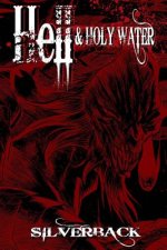 Hell & Holy Water
