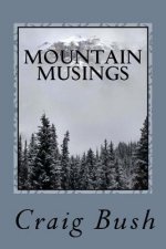 Mountain Musings
