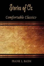 Stories of Oz: Comfortable Classics
