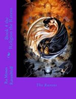 Book 4 the Religion the Ravens: Religion