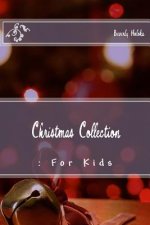 Christmas Collection: : For Kids