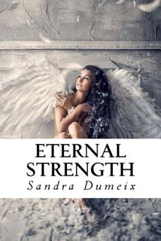 Eternal strength