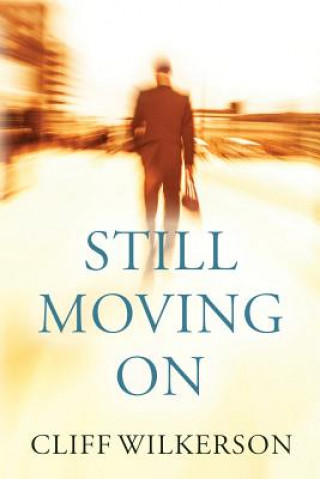 Still Moving On