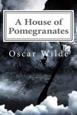 A House of Pomegranates