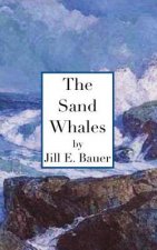 The Sand Whales