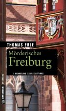 Mörderisches Freiburg