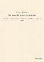 Der böse Blick und Verwandtes