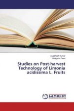 Studies on Post-harvest Technology of Limonia acidissima L. Fruits