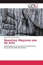 Nuestros Mayores son de Arte