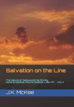 Salvation on the Line Volume II