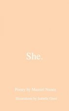 She