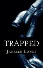 Trapped: Fighting To Be Free