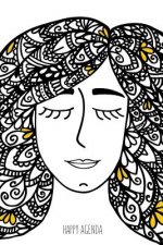 Happy Agenda Perpetua: Zentangle Girl: Agenda ilustrada para colorear y organizarte sin estrés
