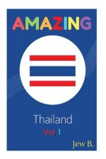 Amazing Thailand Vol.1