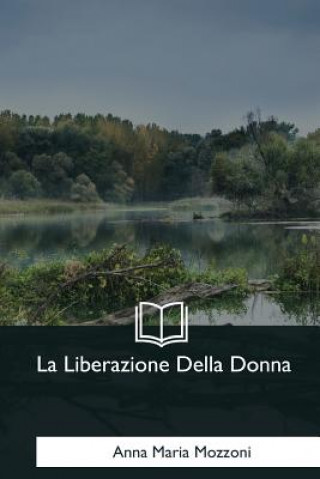 La Liberazione Della Donna