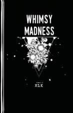 Whimsy Madness
