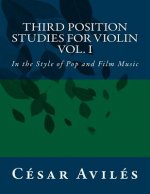 Third Position Studies for Violin, Vol, I