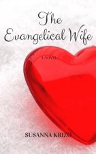 The Evangelical Wife