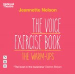 Voice Exercise Book: The Warm-Ups